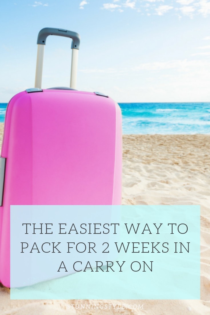 the-easiest-way-to-pack-for-2-weeks-in-a-carry-on-stunning-style