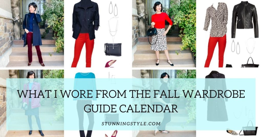 What I Wore From The Fall Wardrobe Guide Calendar Stunning Style