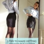 tips to getting dressed