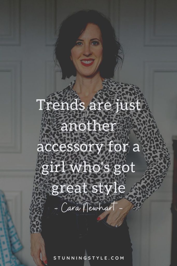 How to Navigate Trends Confidently: Trends are another accessory for a girl who's got great style