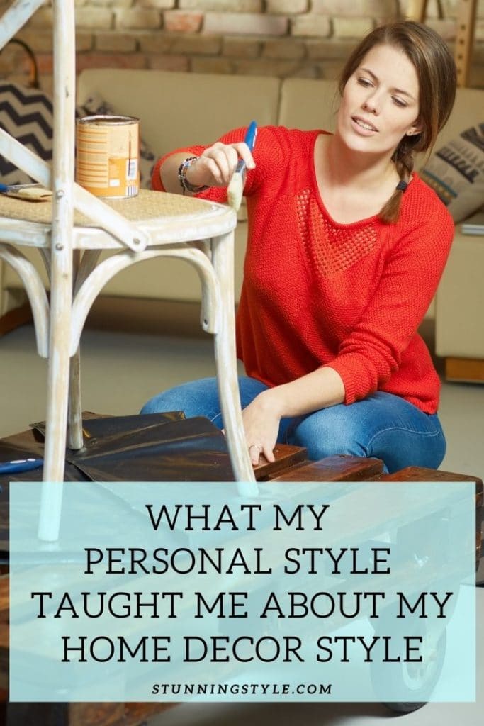 What My Personal Style Taught Me About My Home Decor Style