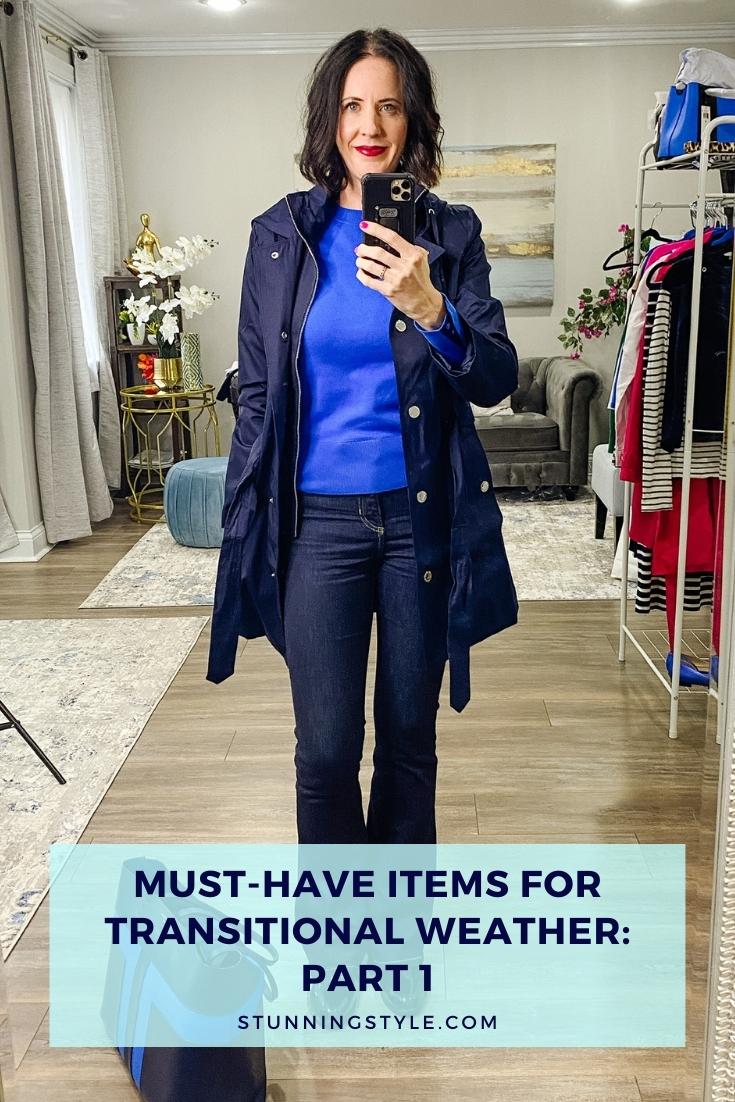 Must-Have Items for Transitional Weather