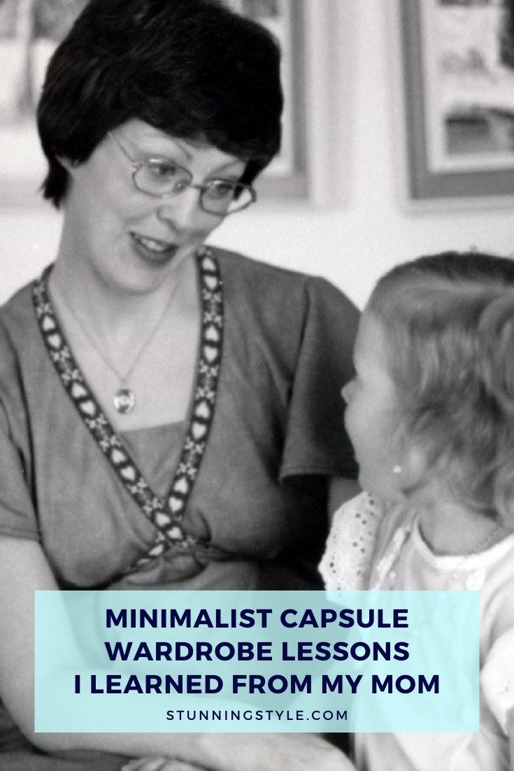 Minimalist Capsule Wardrobe Lessons I learned From My Mom